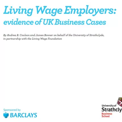 Living Wage Employers: Evidence of UK business case report cover