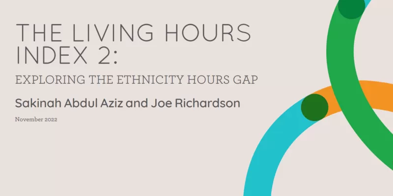 Report cover - The Living Hours Index 2: Exploring the ethnicity pay gap