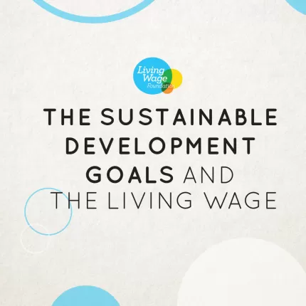 Front page of the report, beige background with the Living Wage Foundation logo and the title of the report