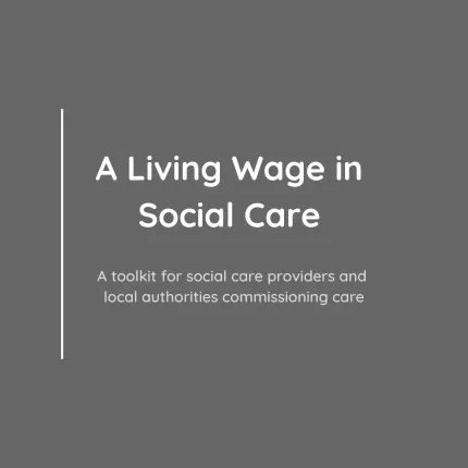 Living wage in social care toolkit