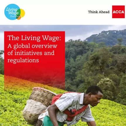 The Living Wage: A global overview of initiatives and regulations report cove