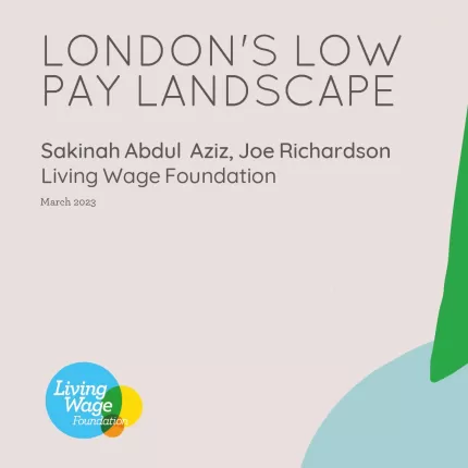 Londons low pay landscape report cover